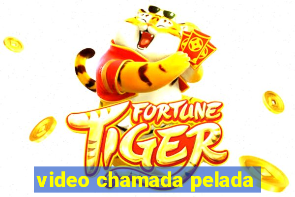 video chamada pelada